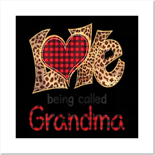 Love Being Called Grandma Leopard Heart Happy Mothers Day Posters and Art